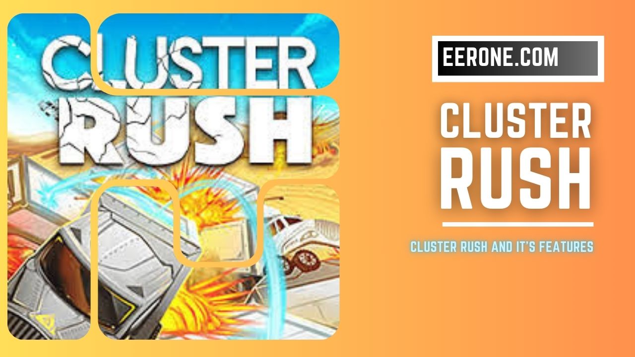 cluster rush